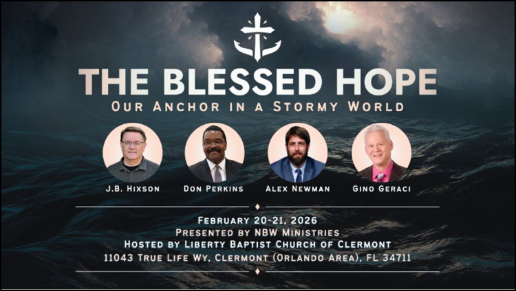 The Blessed Hope - Our Anchor In A Stormy world